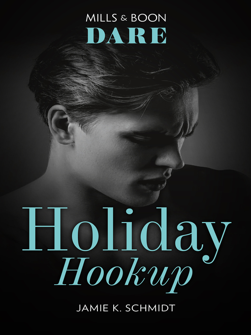 Title details for Holiday Hookup by Jamie K. Schmidt - Available